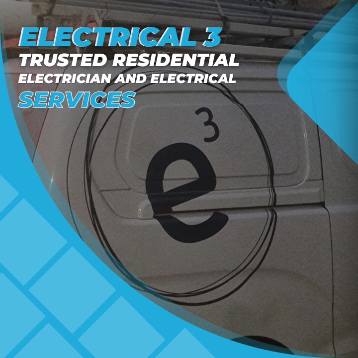 Electrical 3 - Residential Electrician and Electrical Services work 1