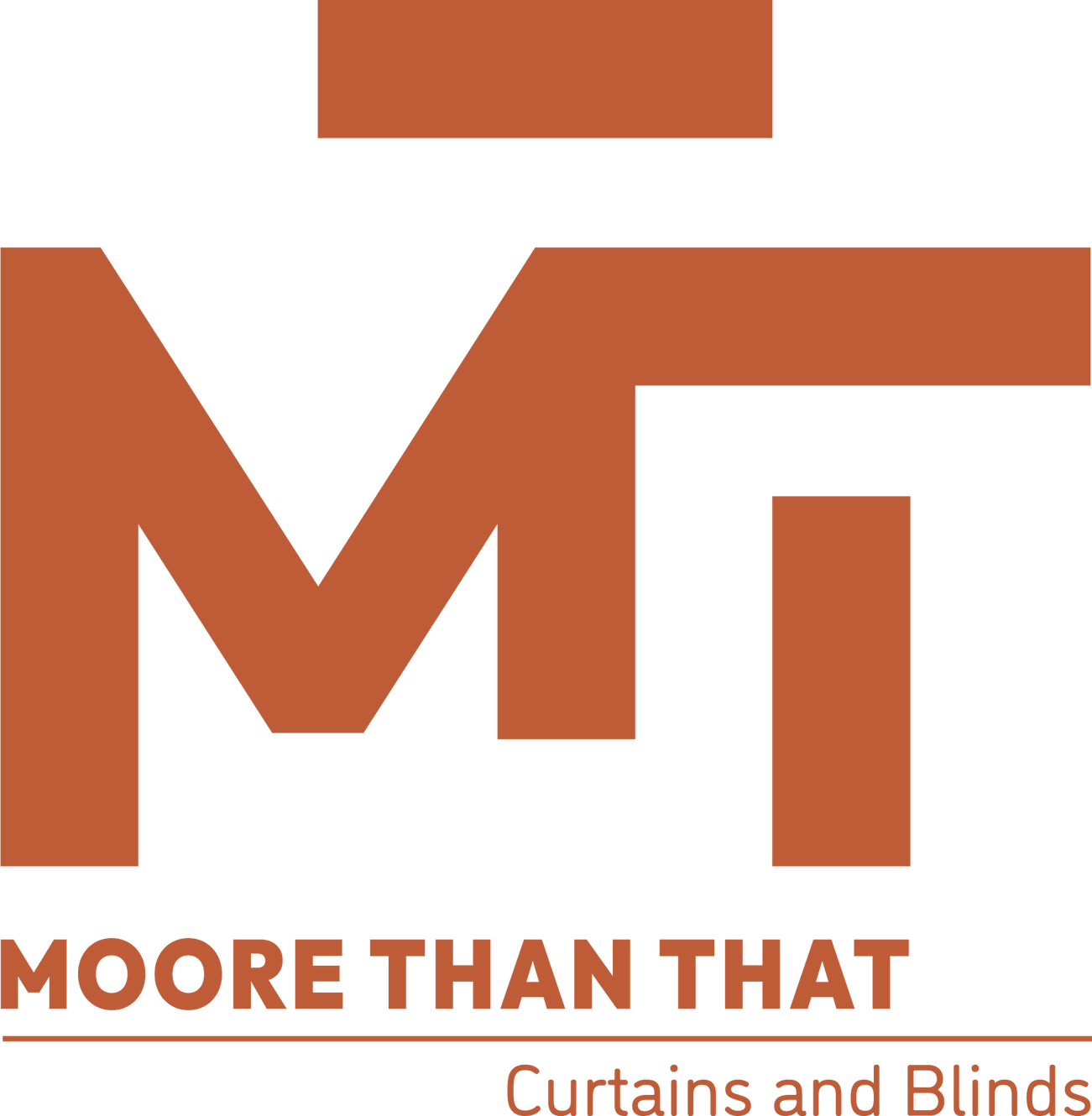 Moore Than That - Blinds