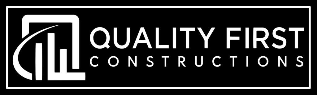 Quality First Constructions
