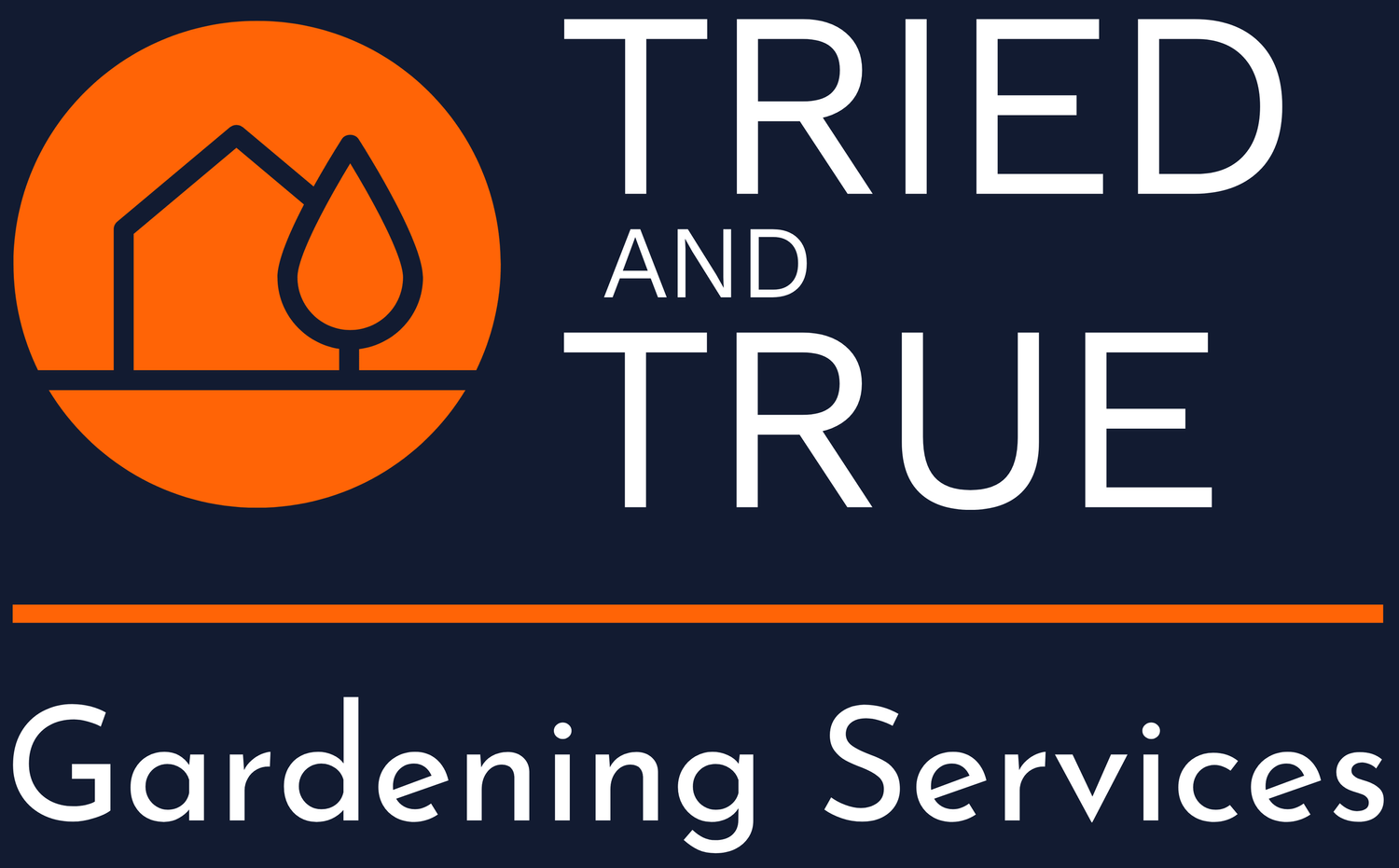 Tried and True Gardening Services